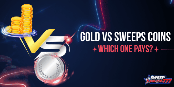 gold coins vs sweeps coins
