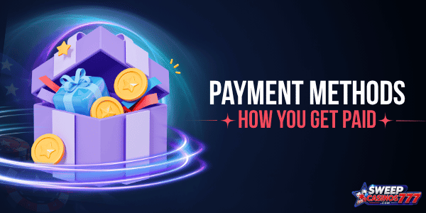 sweepstakes casinos payment methods