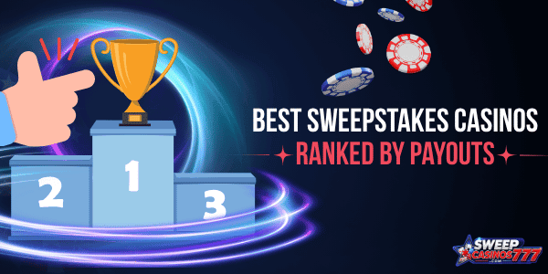 best sweepstakes casinos ranked
