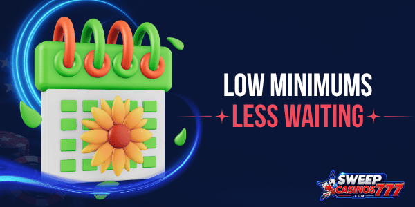 low minimum redemption limits, faster to payouts